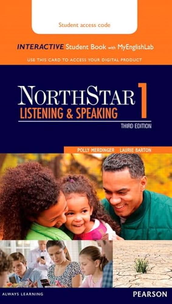 語学+参考書 NorthStar Listening and Speaking 1 with Digital Resources (4th Edition) Northstar Listening and Speaking Level 1